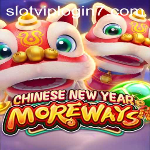 Exploring CHINESENEWYEARMOREWAYS: A Unique Slot Experience