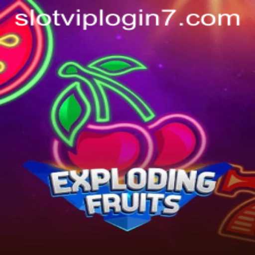 Exploring the Thrilling World of ExplodingFruits: The Slot VIP Login Revolution