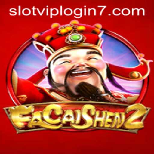 FaCaiShen2: Unveiling the Excitement of Slot VIP Login