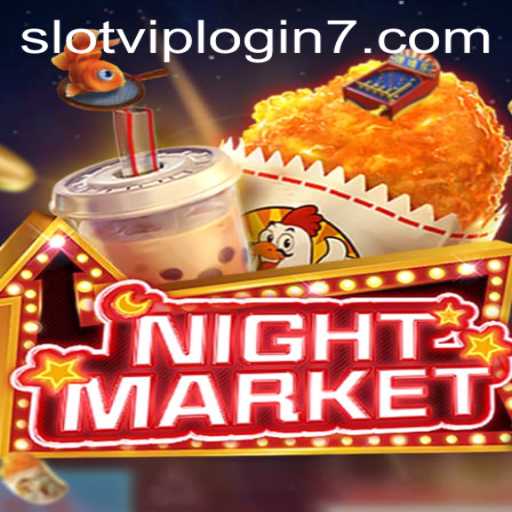 Exploring the Thrilling World of NIGHTMARKET Slot VIP Login