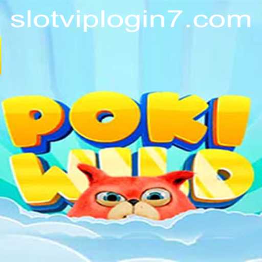 Exploring PokiWild: Your Ultimate Slot VIP Login Experience