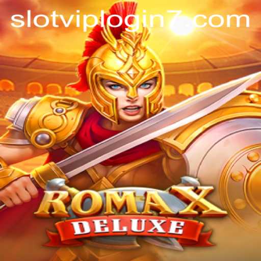 Discover the Exciting World of RomaXDeluxe: A Guide to the Slot VIP Experience