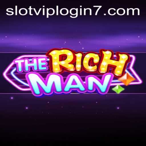 Exploring TheRichMan: A Comprehensive Guide to Slot Vip Login